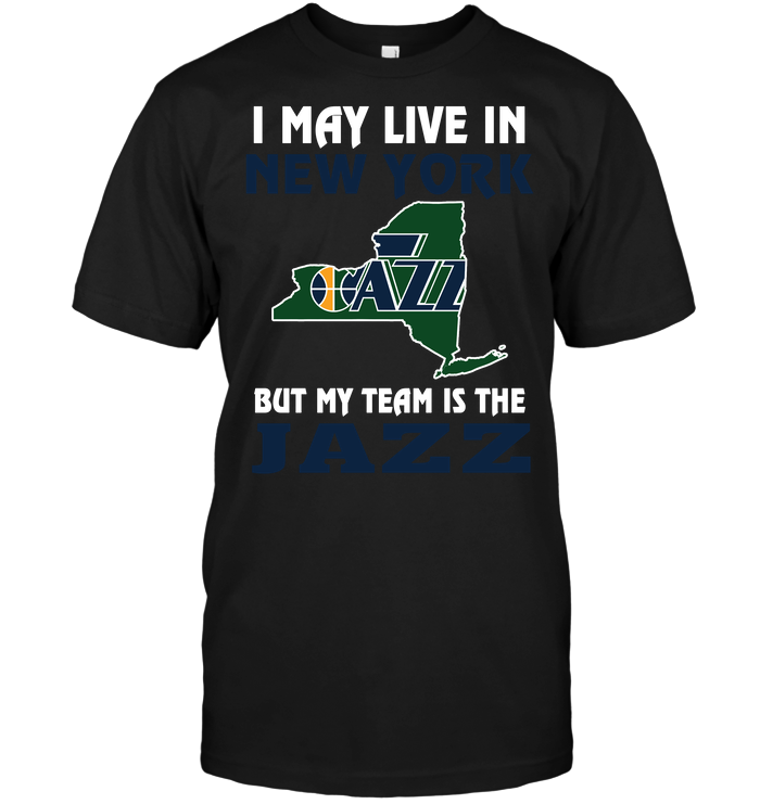 Utah Jazz "i May Live In New York" T-Shirt